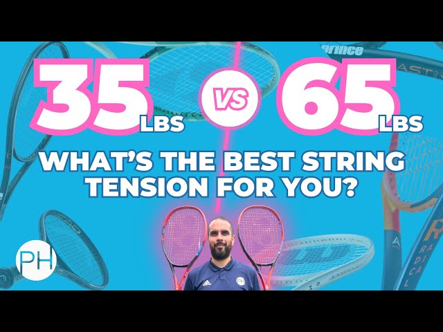 STRING TENSION TEST: 35lbs v 65lbs | What's the best tennis string tension for you? | PH Tennis