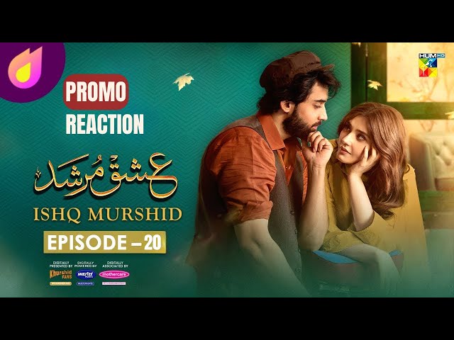 Ishq Murshid - Episode 20 Promo - REACTION  | Bilal Abbas & Durefishan Saleem |