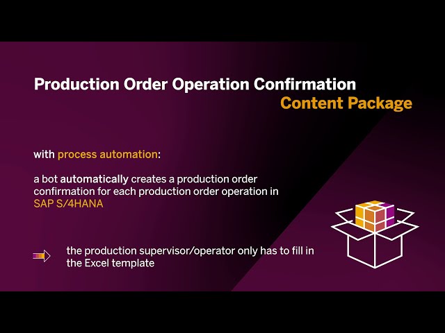 Leverage the Production Order Operation Confirmation in S/4HANA with SAP Process Automation