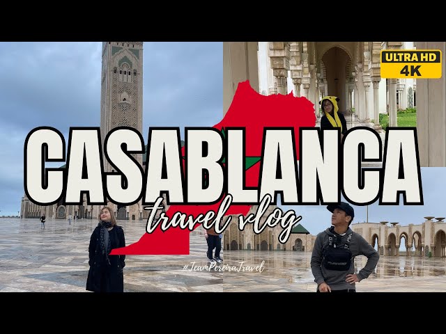 CASABLANCA Vlog | Morocco