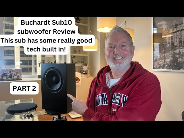 Buchardt Sub10 SUBWOOFER REVIEW Pt.2 w/comparison to the KEF KC62