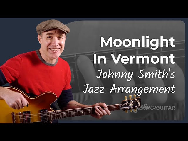 Moonlight In Vermont Jazz Guitar Lesson | Johnny Smith