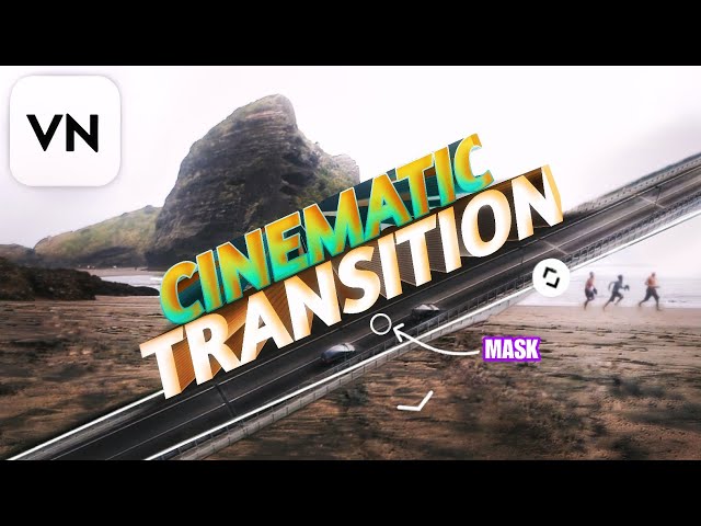 Best TRANSITION Effect in VN Video Editor [Tutorial]