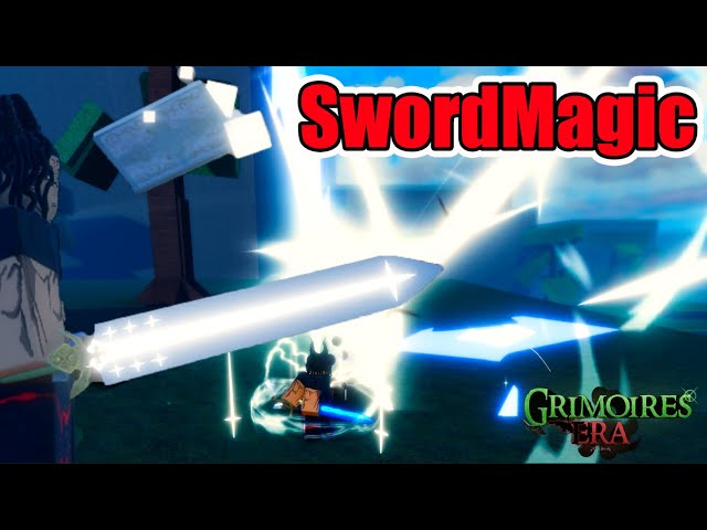 SwordMagic showcase for Grimoires Era UPDATE 2