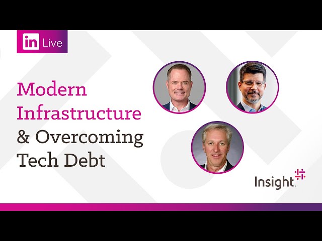 LinkedIn Live: Modern Infrastructure & Overcoming Tech Debt