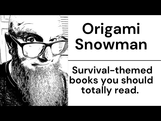 Survival-themed books you should totally read.