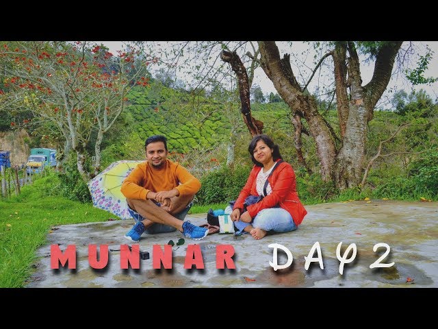 Munnar | Day 2 | Why u should drive to Munnar ?