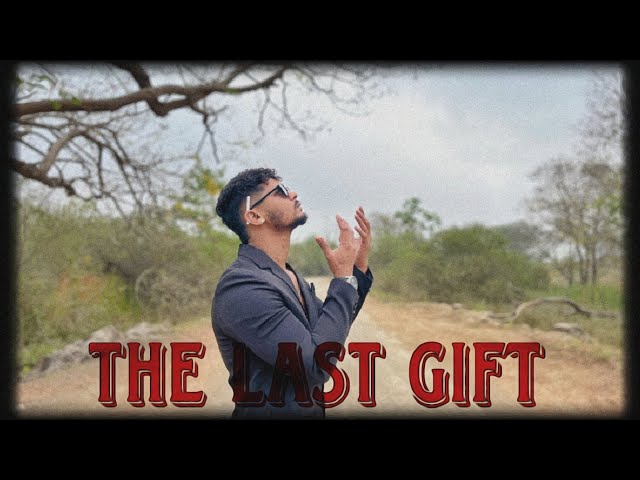 The Last Gift - Its Mboi | Prod by. Eric Godlow Beat | Official Music Video