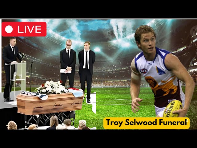 Troy Selwood Funeral | Final Tribute to the Football Star