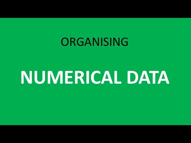 Tutorial 8: How to Organise Numerical Data - Frequency Distribution (Class Limits, Class Widths,...)