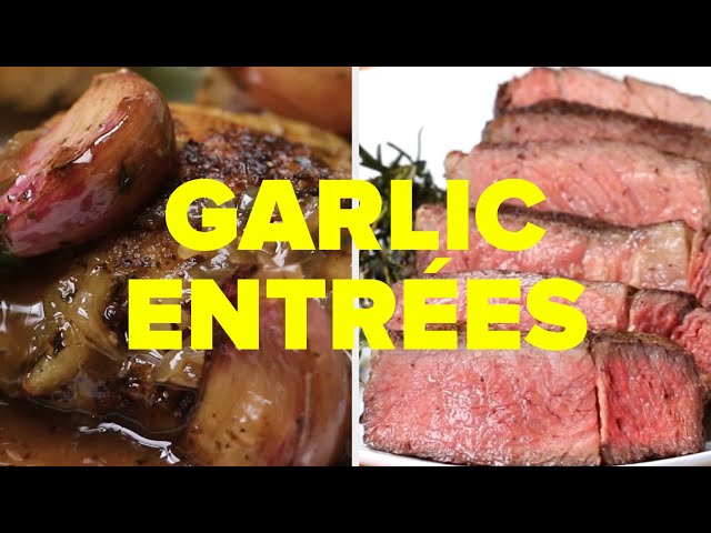 8 Entrées For Garlic Lovers