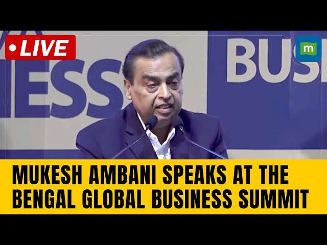 Mukesh Ambani Speaks At The Bengal Global Business Summit | LIVE | CNBC TV18