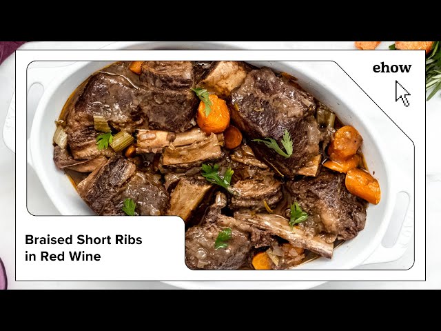 Braised Short Ribs in Red Wine