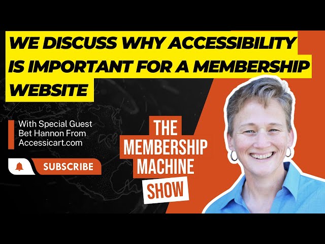 We Discuss Why Accessibility Is Important For a Membership Website in 2024