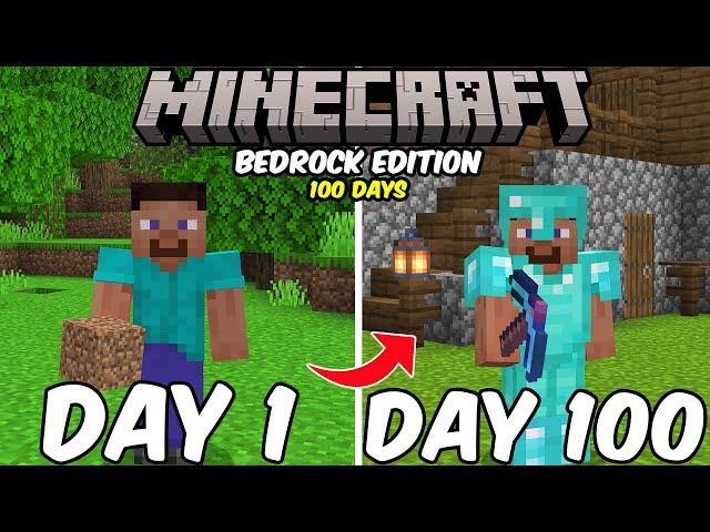 100 Days in Minecraft Bedrock Edition