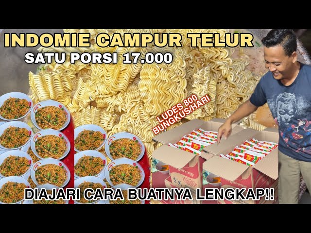 DIAJARI CARA BUATNYA LANGSUNG! Indomie DIKASIH TELOR SEPORSI 17rb HABIS 800 BUNGKUS/Hr OMSET 13 JUTA