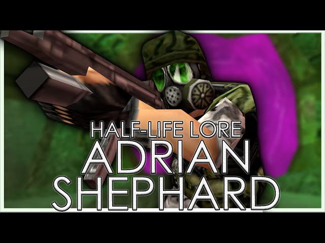 The Unsung Hero of Black Mesa | Adrian Shephard | Full Half-Life Lore