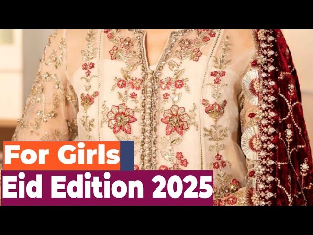 Eid Edition 2025 For Girls / Eid Dress Design / Pakistani Suit Design @saqafatcollection #video