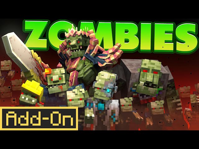 ZOMBIES Addon