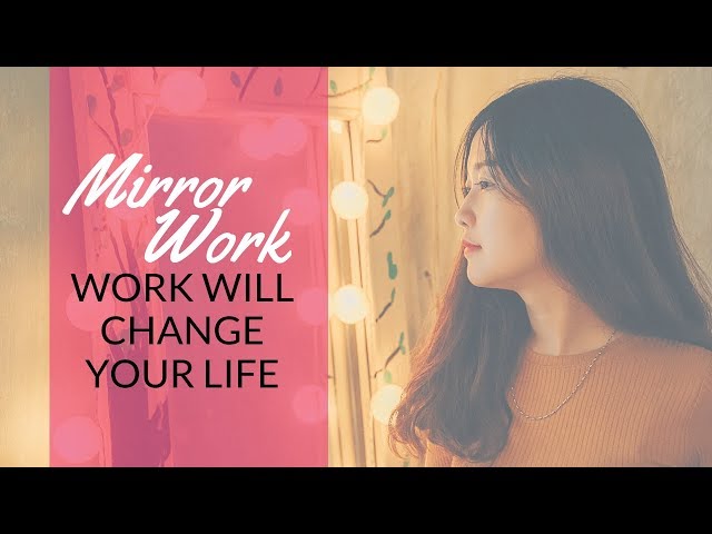 EP:50 MIRROR WORK WILL CHANGE YOUR LIFE