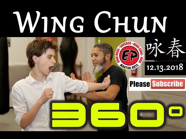 Wing Chun Class: 360 | EP Martial Arts