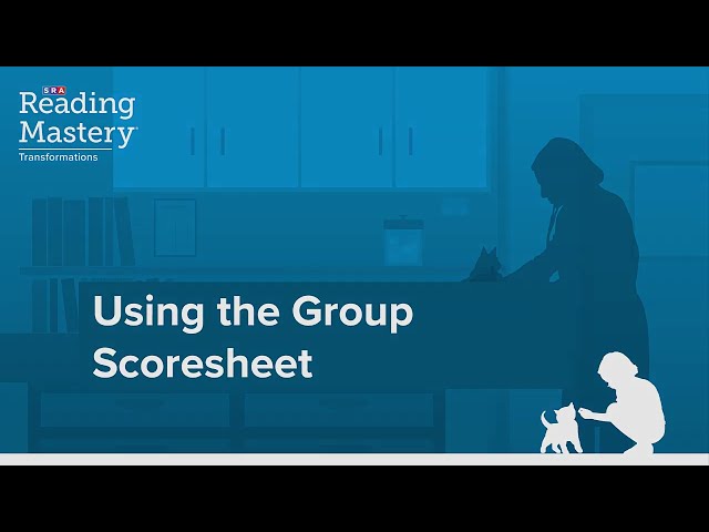 Reading Mastery Transformations - Group Scoresheet