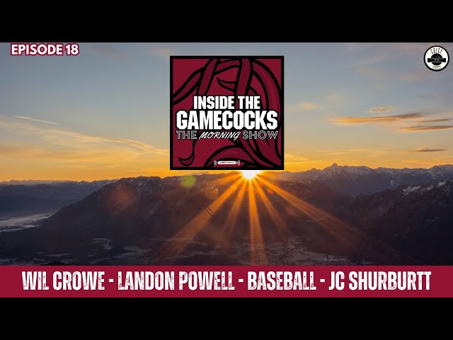 Wil Crowe Cohosts | Hall of Famer Landon Powell Joins | South Carolina Gamecocks Baseball & Football