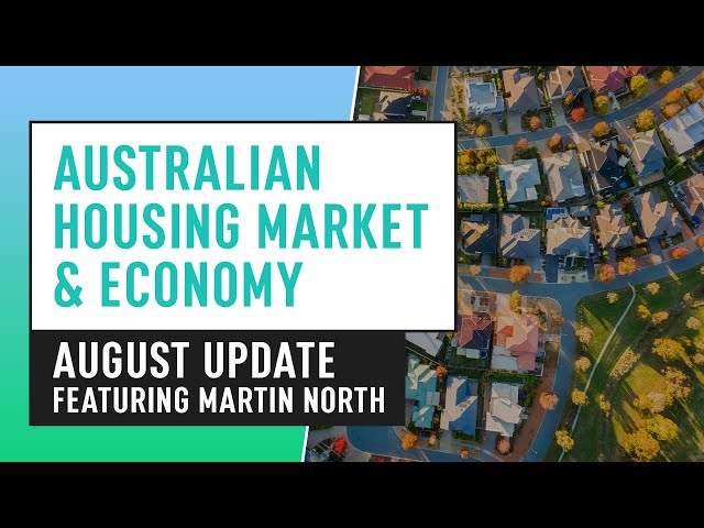 Australian Housing Market & Economy - August 2020 Update