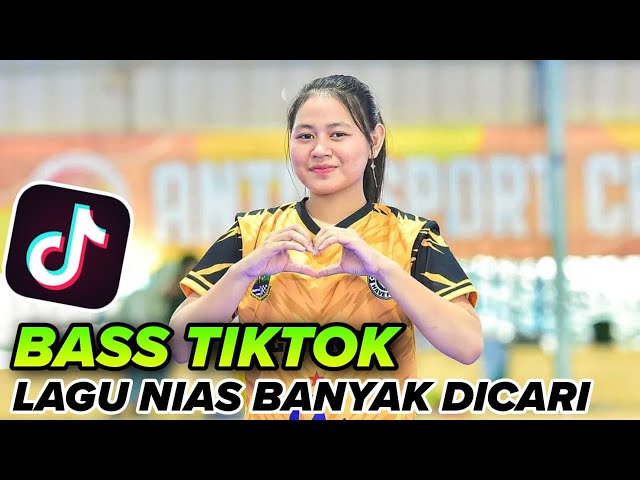 DJ LAGU NIAS TERUPDATE - REMIX FULL BASS BETON