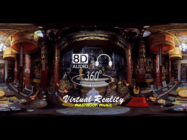 Virtual Meditation 360° ｜Inner Peaceful Sound and decompression music