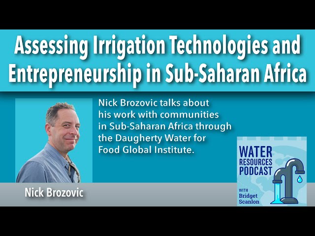 Assessing Irrigation Technologies and Entrepreneurship in Sub-Saharan Africa