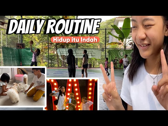 Daily Routine | Hidup itu Indah jika Kita bisa Menikmatinya | Video Motivasi Zara Cute