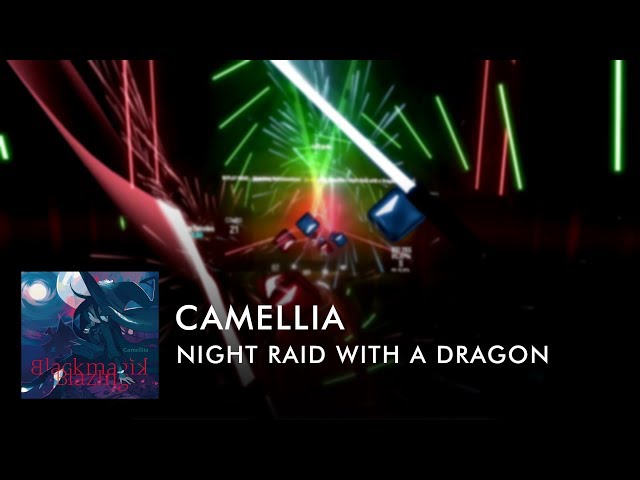 An extremely hard Beat Saber map (Camellia - Night Raid With A Dragon)