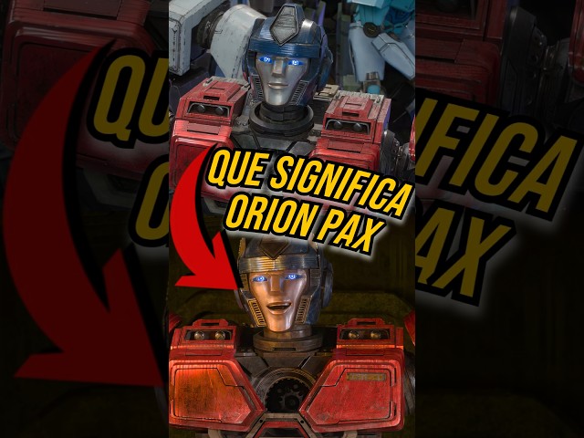 Que significa ORION PAX ? #transformersone #optimusprime #shorts