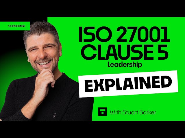 ISO 27001 Clause 5 Leadership Explained Simply