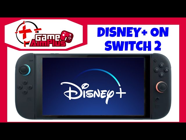 Disney+, Netflix And MORE Streaming Services On The Nintendo Switch 2