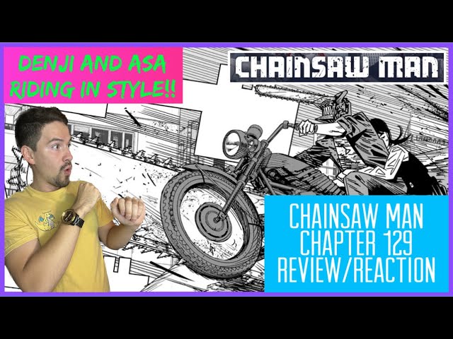 Super Chainsaw Man Motorcycle!! | Chainsaw Man Chapter 129 Review/Reaction!!