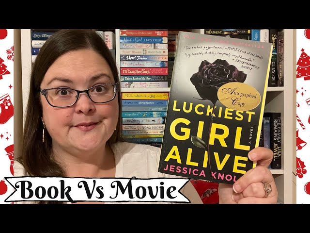 Book Vs Movie: Luckiest Girl Alive by Jessica Knoll