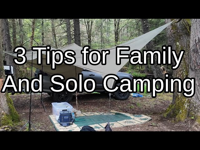 3 Tips for The Overlanding Family