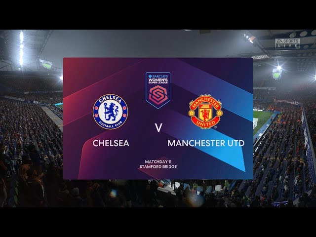 FIFA 23: Chelsea Vs Manchester United in the Barclays WSL