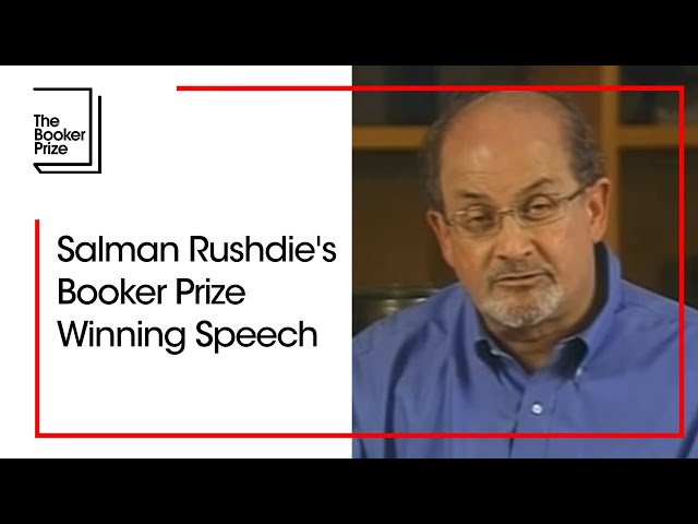 Salman Rushdie's Booker Prize Winning Speech | The Booker Prize