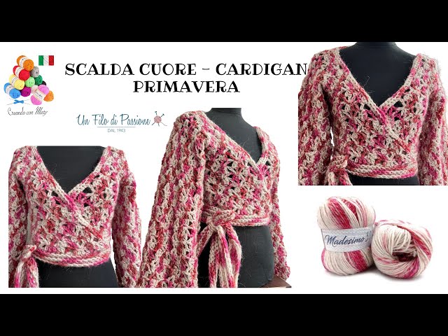 Scalda cuore  -  Cardigan “Primavera” uncinetto per tutti