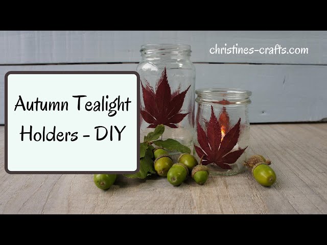 FALL/ AUTUMN DECOR DIY IDEAS: Autumn Leaf Tealight Holders to make on a Budget