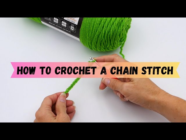 How To Crochet A Chain Stitch