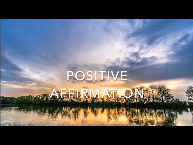 #Affirmation | Positive Affirmation | Meditation