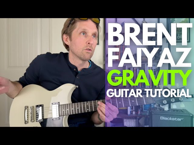 Gravity by Brent Faiyaz Guitar Tutorial - Guitar Lessons with Stuart!