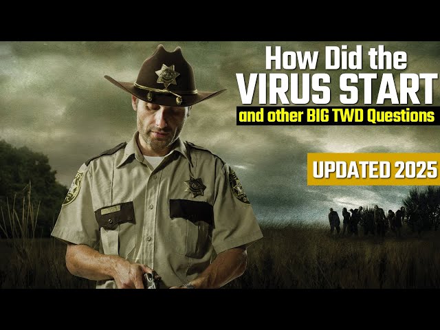 How Did the Virus Start? & other Big The Walking Dead Questions Fans Have - UPDATED