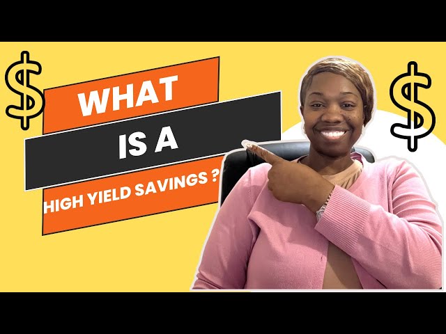 What is a High Yield Savings Account | Step by Step Method to Track Your Savings