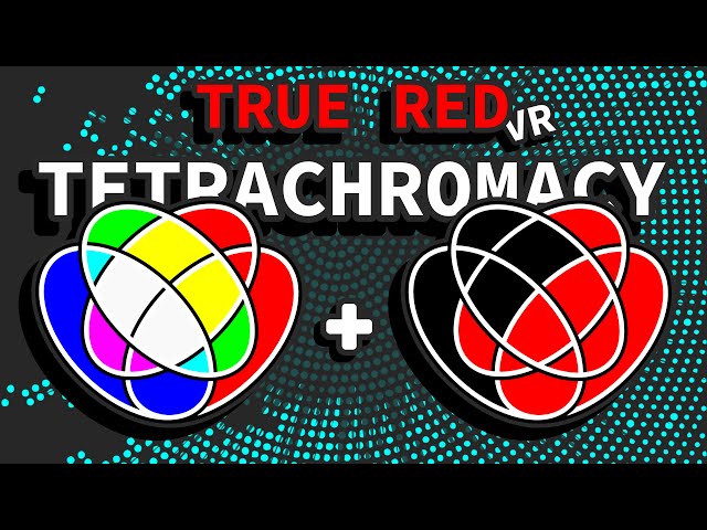 How to Achieve True Red Cone Tetrachromacy (VR)