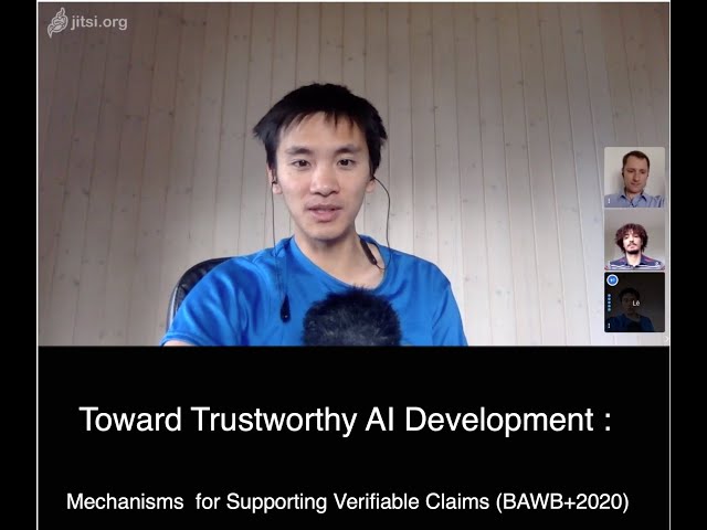 Trustworthy AI Development: Mechanisms for Supporting Verifiable Claims (BAWB+2020) #RB16